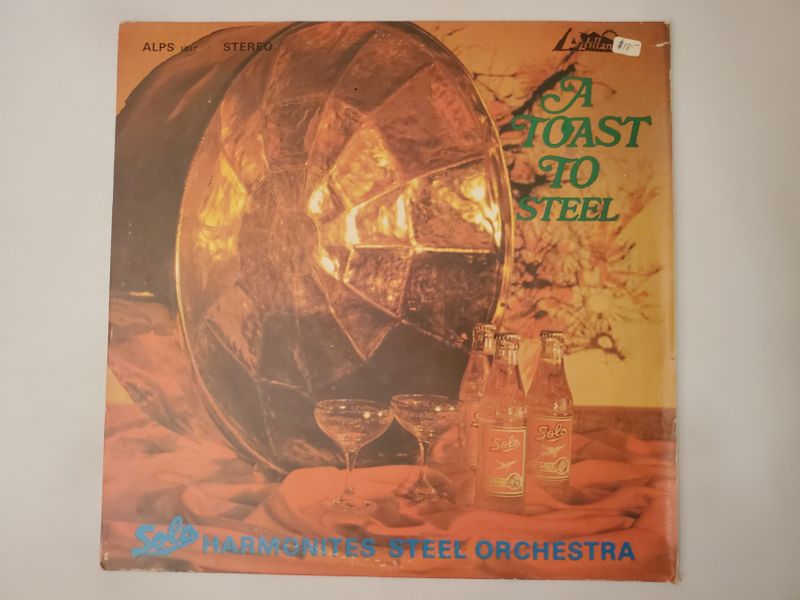 Harmonites Steel Orchestra A Toast to Steel vinyl record